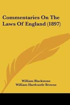 portada commentaries on the laws of england (1897) (en Inglés)