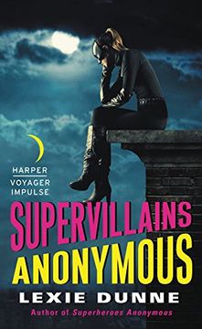 portada Supervillains Anonymous (Superheroes Anonymous)