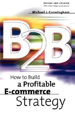portada b2b: how to build a profitable e commerce strategy (en Inglés)