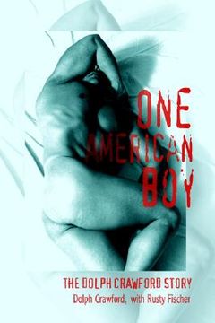portada one american boy: the dolph crawford story (en Inglés)