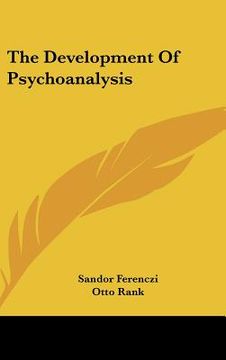 portada the development of psychoanalysis (in English)