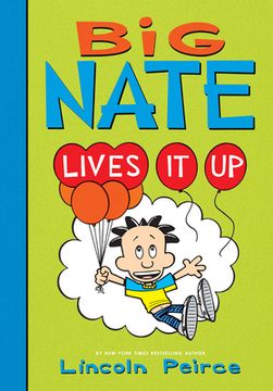 portada Big Nate Lives It Up (in English)