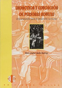 didáctica y educación de personas adultas. una propuesta para el desarrollo curricular