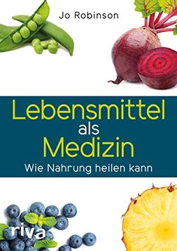 portada Lebensmittel als Medizin: Wie Nahrung Heilen Kann (in German)