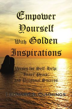 portada Empower Yourself With Golden Inspirations: Verses for Self-Help; Inner Peace; And Personal Success 