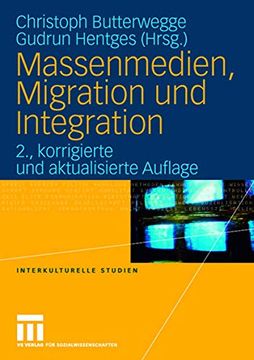 portada Massenmedien, Migration und Integration: Herausforderungen für Journalismus und Politische Bildung (en Alemán)