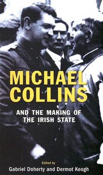 portada michael collins and the making of the irish state