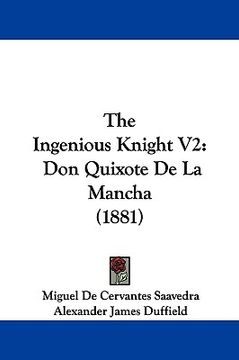 portada the ingenious knight v2: don quixote de la mancha (1881) (en Inglés)