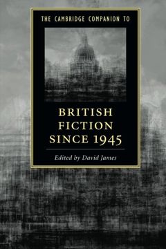 portada The Cambridge Companion to British Fiction Since 1945 (Cambridge Companions to Literature) (en Inglés)