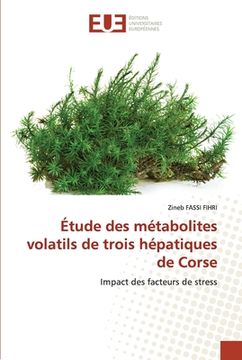 portada Étude des métabolites volatils de trois hépatiques de Corse (in French)