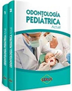 portada Odontologia Pediatrica Actual (2 Vols. )