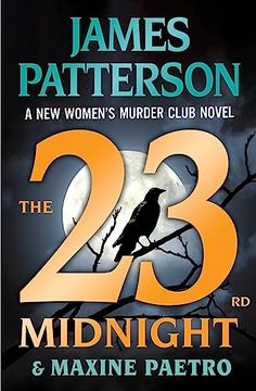 portada The 23Rd Midnight: If you Haven't Read the Women's Murder Club, Start Here