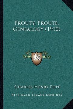 portada prouty, proute, genealogy (1910) (en Inglés)
