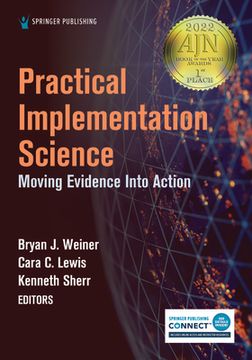 portada Practical Implementation Science: Moving Evidence Into Action (en Inglés)