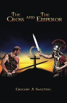 portada The Cross and the Emperor