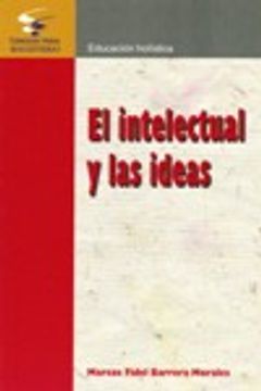 portada El Intelectual y las Ideas