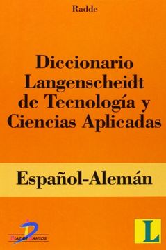 portada Diccionario Langenscheidt de tecnología y ciencias aplicadas: Español-Alemán