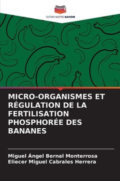 portada Micro-Organismes Et Régulation de la Fertilisation Phosphorée Des Bananes (in French)