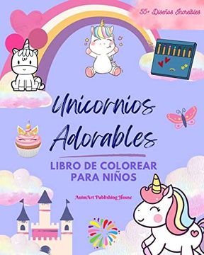 portada Unicornios Adorables: Libro de colorear para niños Diseños increíbles de unicornios Regalo ideal para niños: Encantadores unicornios que imp