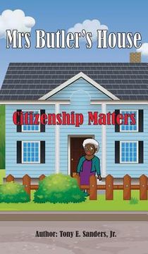 portada Mrs. Butler's House: Citizenship Matters (in English)