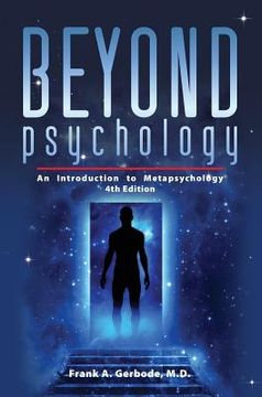 portada Beyond Psychology: An Introduction to Metapsychology