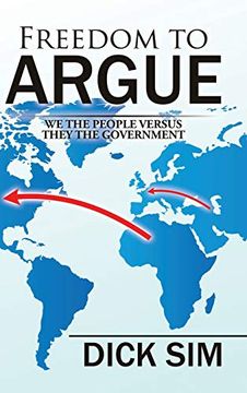 portada Freedom to Argue: We the People Versus They the Government 