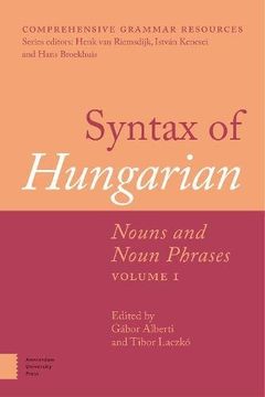 portada Syntax of Hungarian: Nouns and Noun Phrases, Volume 1 (in English)