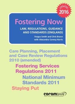 portada Fostering now (Fostering Now: Law, Regulations, Guidance and Standards (England)) (in English)