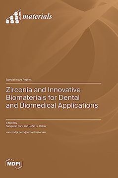 portada Zirconia and Innovative Biomaterials for Dental and Biomedical Applications (en Inglés)
