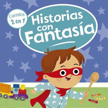 portada 2 CUENTOS EN 1: Historias con Fantasia (in Spanish)