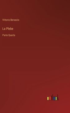 portada La Plebe: Parte Quarta (en Italiano)