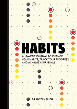 portada Habits: A 12-Week Journal to Change Your Habits, Track Your Progress, and Achieve Your Goals (en Inglés)