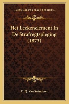 portada Het Leekenelement In De Strafregtspleging (1873)