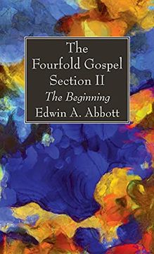 portada The Fourfold Gospel; Section ii 