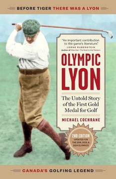 portada Olympic Lyon: The Untold Story of the First Gold Medal for Golf (en Inglés)