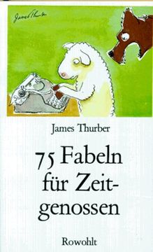 portada 75 Fabeln für Zeitgenossen: Den unverbesserlichen Sündern gewidmet (en Alemán)