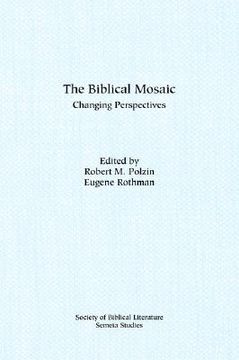 portada the biblical mosaic: changing perspectives (en Inglés)
