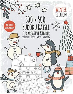 portada Jahreszeiten Sudoku Buch für Kreative Kinder: Rätselspaß für Jungs und Mädchen - Sudokubuch mit 500 Zahlen und Symbol Sudokus - Schwierigkeit Sehr. Lösungen und Vorlagen - Winter Edition (en Alemán)