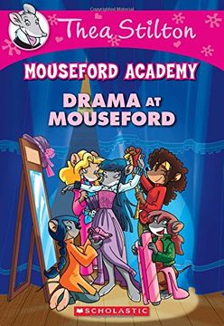 portada Drama at Mouseford (Thea Stilton Mouseford Academy) (in English)