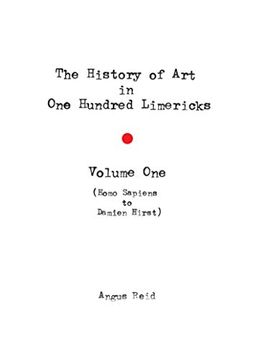 portada The History of Art in 100 Limericks: Vol 1 (Hardback) (en Inglés)