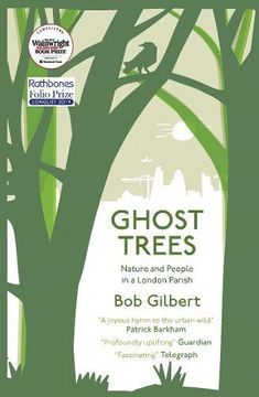 portada Ghost Trees: Nature and People in a London Parish (in English)
