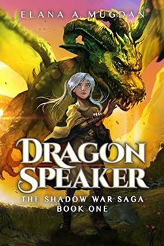 portada Dragon Speaker (1) (Shadow war Saga) (en Inglés)