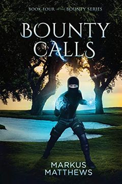 portada Bounty Calls: Book Four in the Bounty Series (en Inglés)