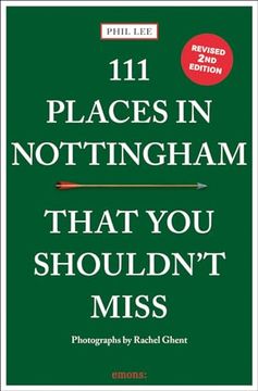 portada 111 Places in Nottingham That you Shouldn't Miss rev ed (en Inglés)