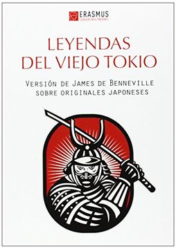 portada Leyendas del viejo Tokio: y otras historias de samuráis del siglo XVII (in Spanish)