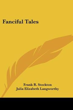 portada fanciful tales (en Inglés)