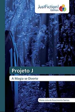 portada Projeto j: A Magia se Diverte