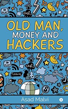 portada Old Man, Money and Hackers (en Inglés)