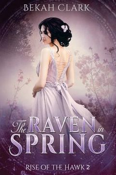portada The Raven in Spring (en Inglés)