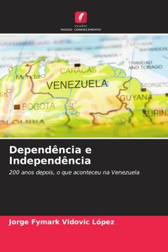 portada Dependência e Independência